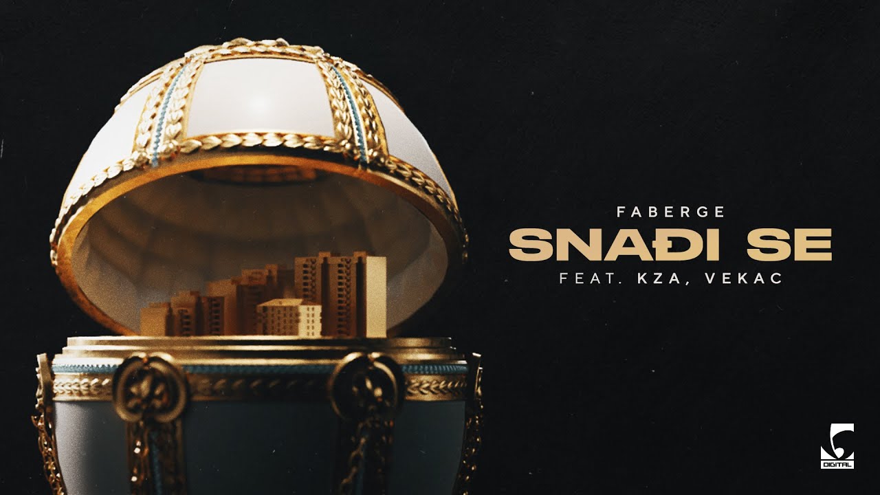 Faberge - SNAĐI SE (feat. Vekac & KZA)