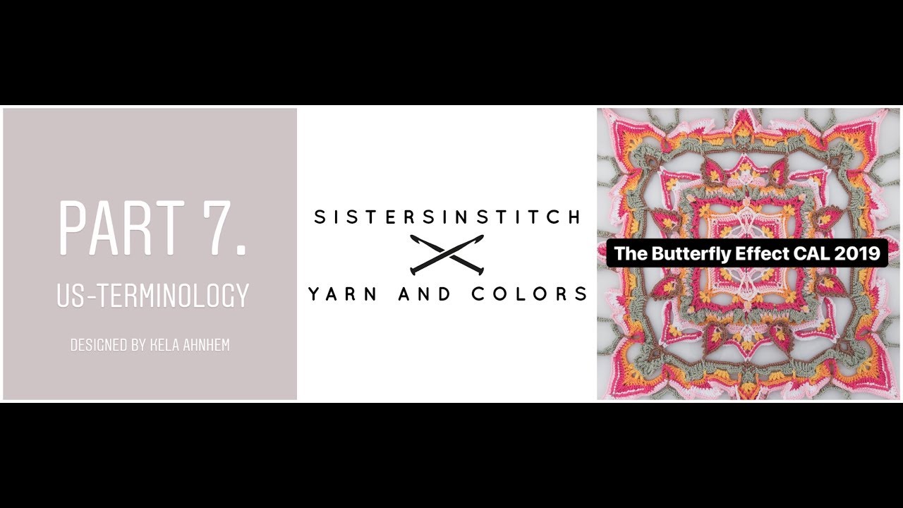 The Butterfly Effect CAL 2019 Part 7 | A Crochet Blanket Tutorial