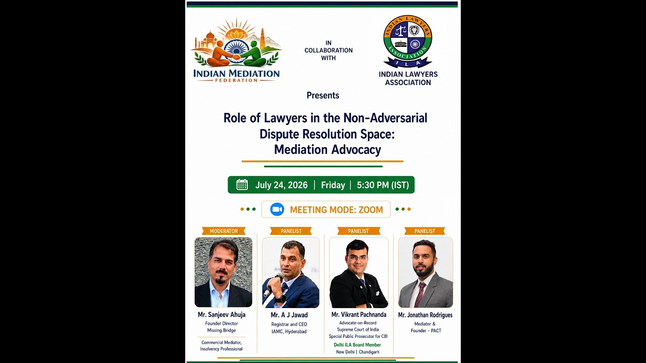Role of Lawyers in the Non-Adversarial Dispute Resolution Space: Mediation Advocacy