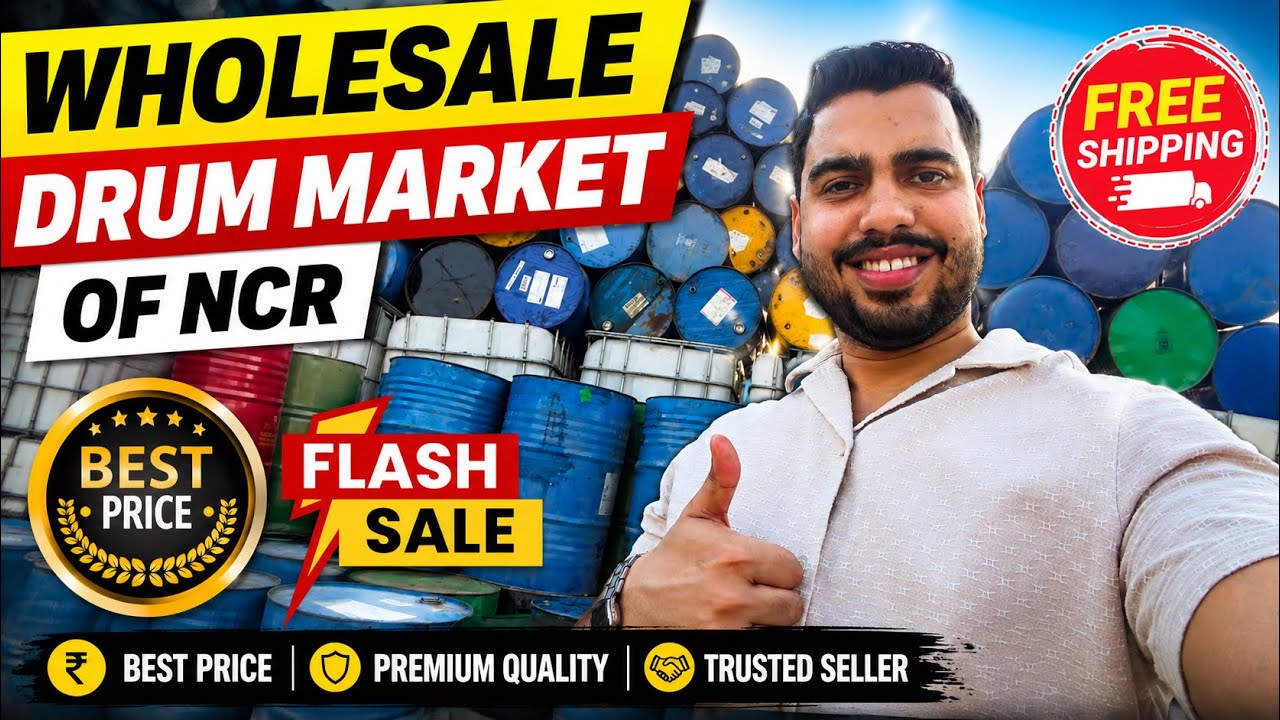 Wholesale & Biggest Drum Market of Delhi NCR- Detail Vlog Covering All types of Plastic Drum