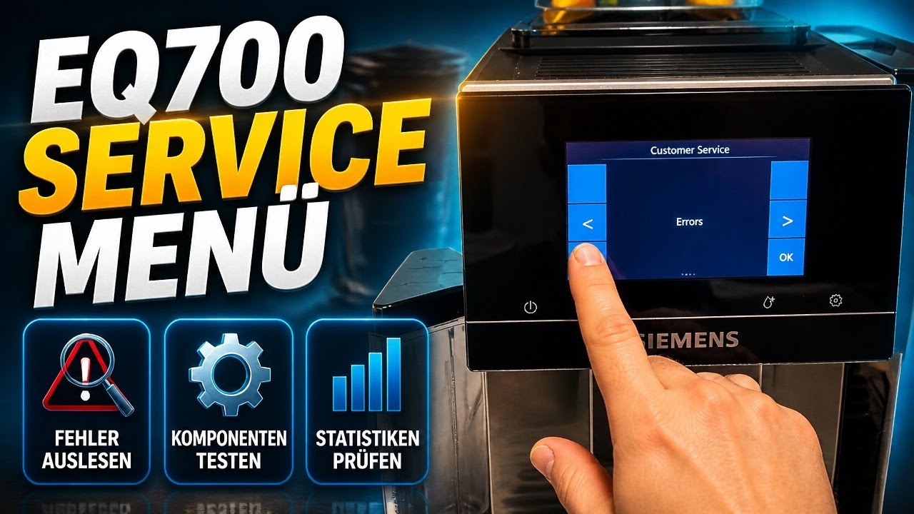 Siemens EQ700  Service Menü Erklärung Fehler auslesen integral TQ7