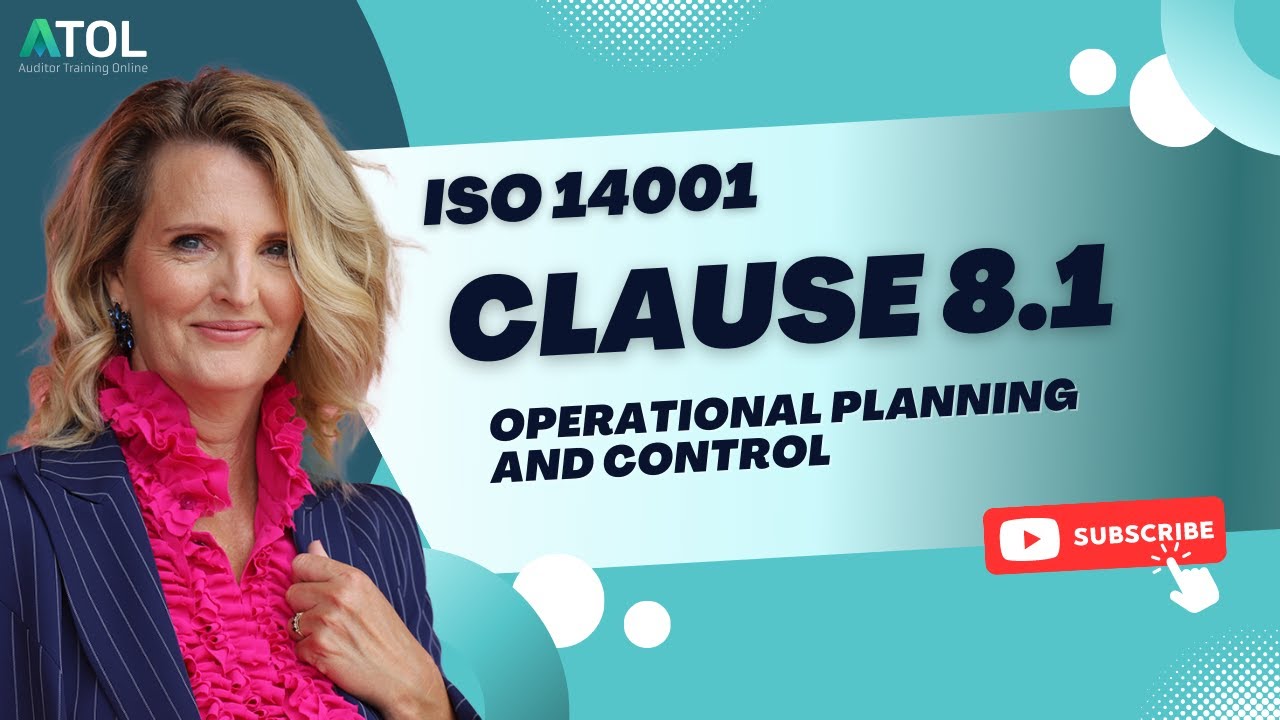 ISO 14001 Clause 8.1 Operational Planning and Control | Auditor Training Online
