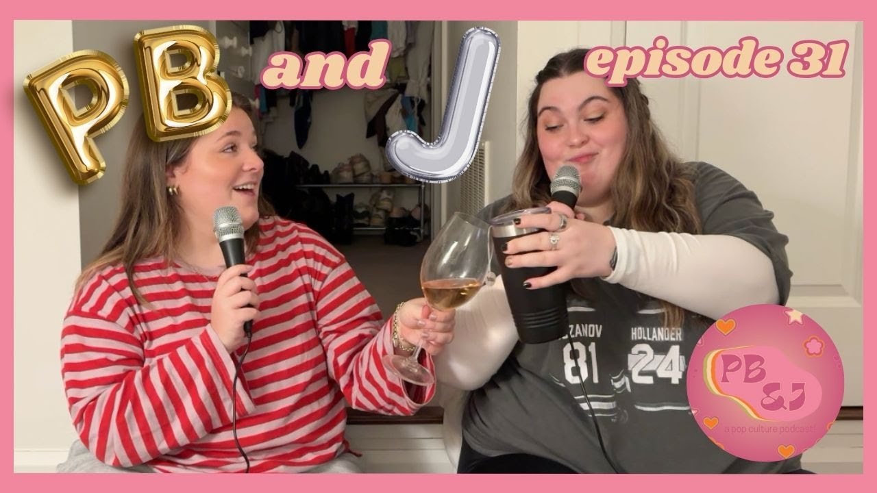 Love Island Rob, Conquering Your Fears (or not), and the 2016 Revival | PB&J — Episode 31