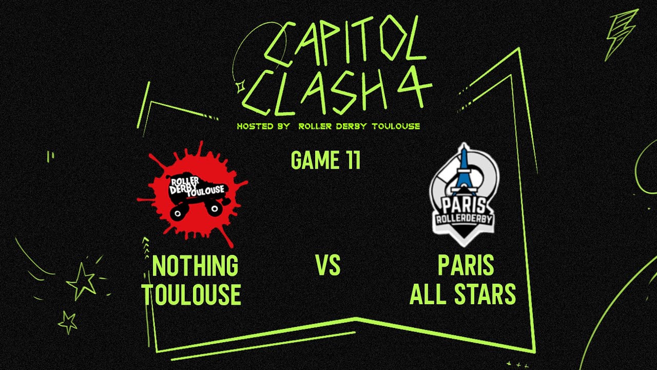 Capitol Clash 4 (2025) - Game 11 - Nothing Toulouse vs Paris Roller Derby