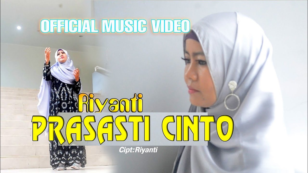Lagu Minang Terbaru - Riyanti - Prasasti Cinto - Official music video