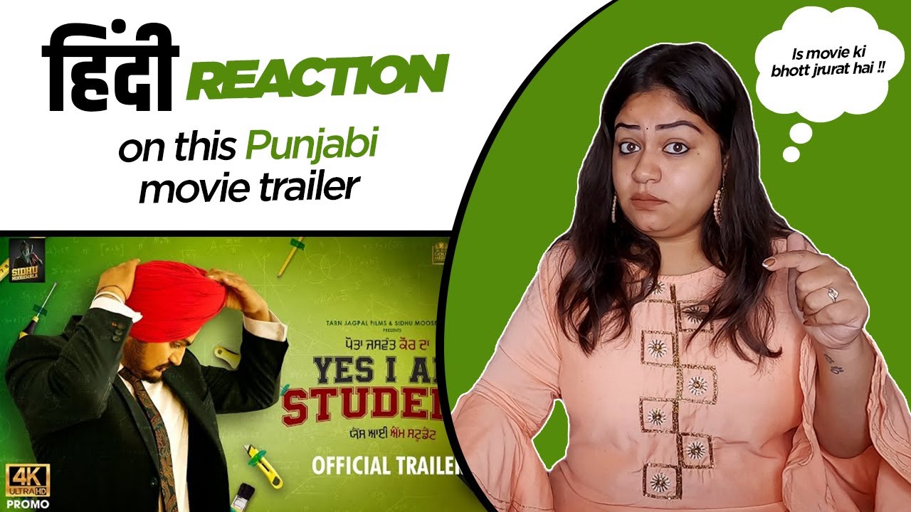 Reaction on Yes I Am Student ( Official Trailer ) || Sidhu Moosewala || Mandy Thakar ||