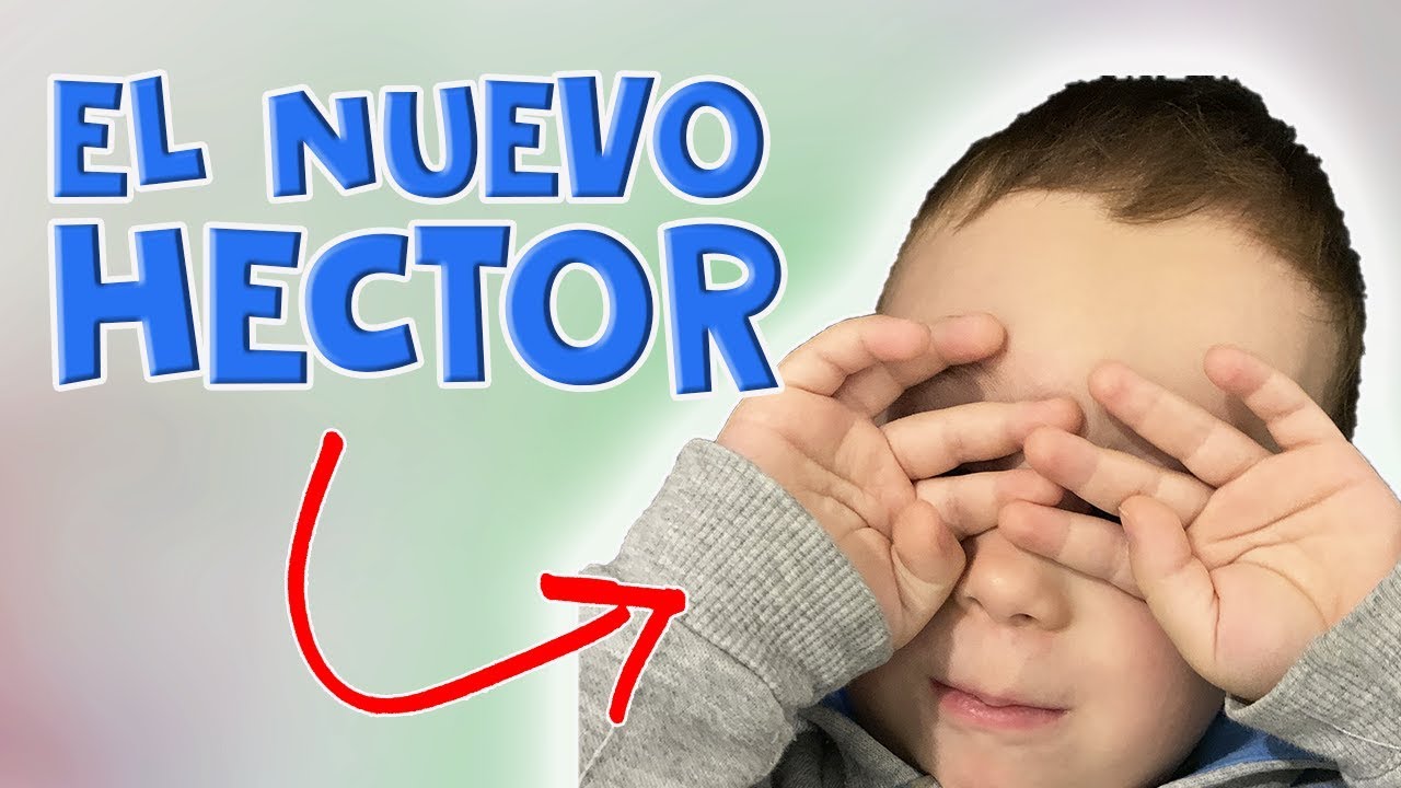 ESTE ES EL NUEVO HECTOR!