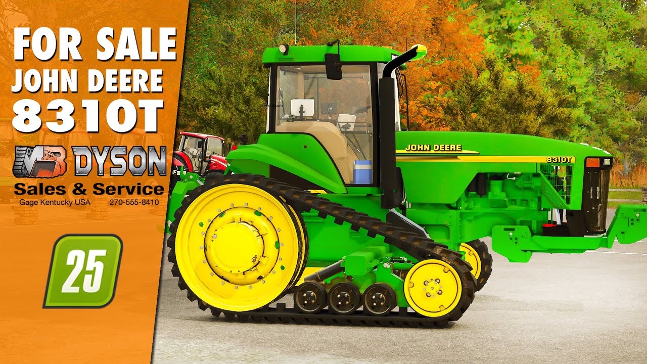 Продается трактор John Deere 8310T | Продажа и обслуживание тракторов Dyson в Гейдже, Кентукки #fs25