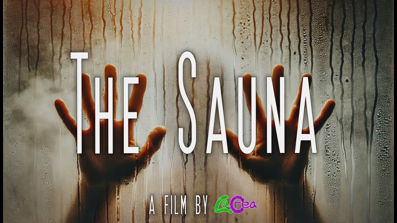 The Sauna (Short Film)