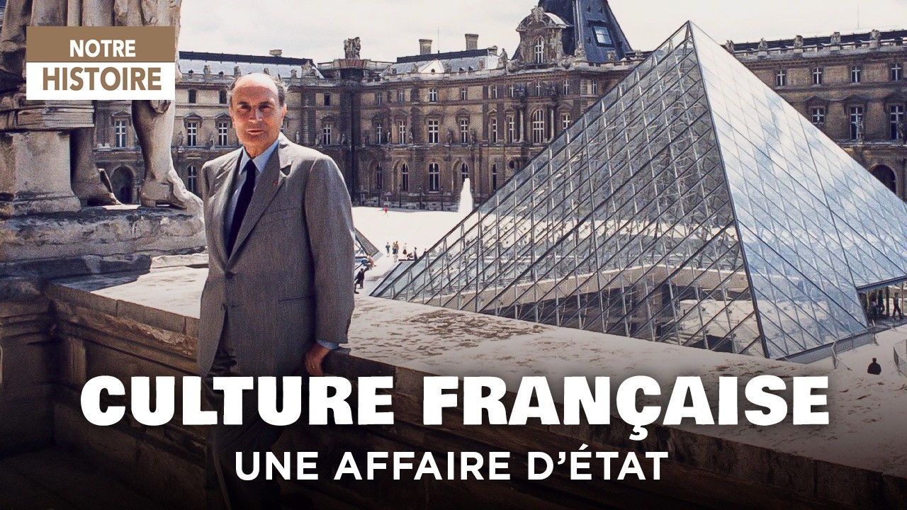 Politique : Comment la Ve R&eacute;publique a fa&ccedil;onn&eacute; la culture en France ? &ndash; Documentaire Histoire &ndash; MG