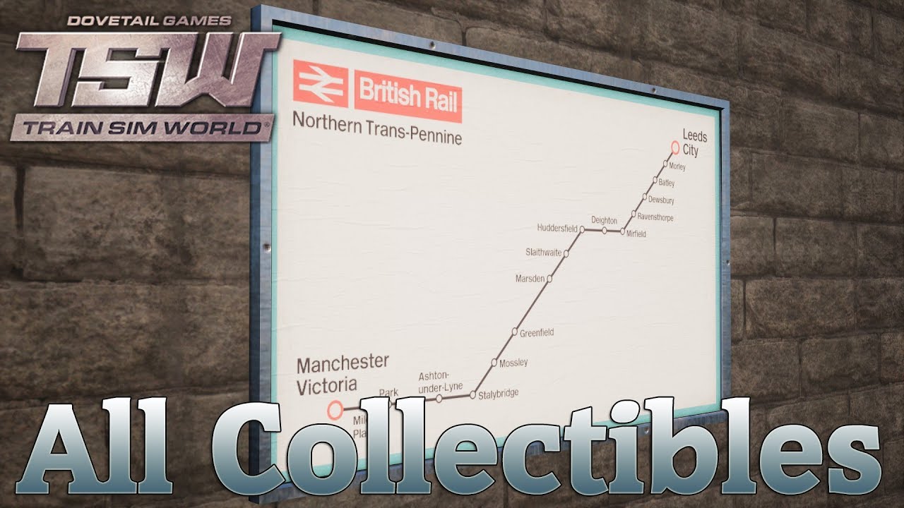 Train Sim World: Northern Trans-Pennine: All Collectibles Locations