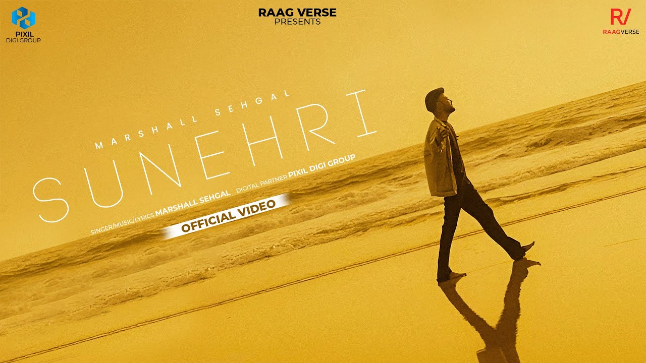 Sunehri (Official Video) | Marshall Sehgal | Raag Verse | New Punjabi Song 2026