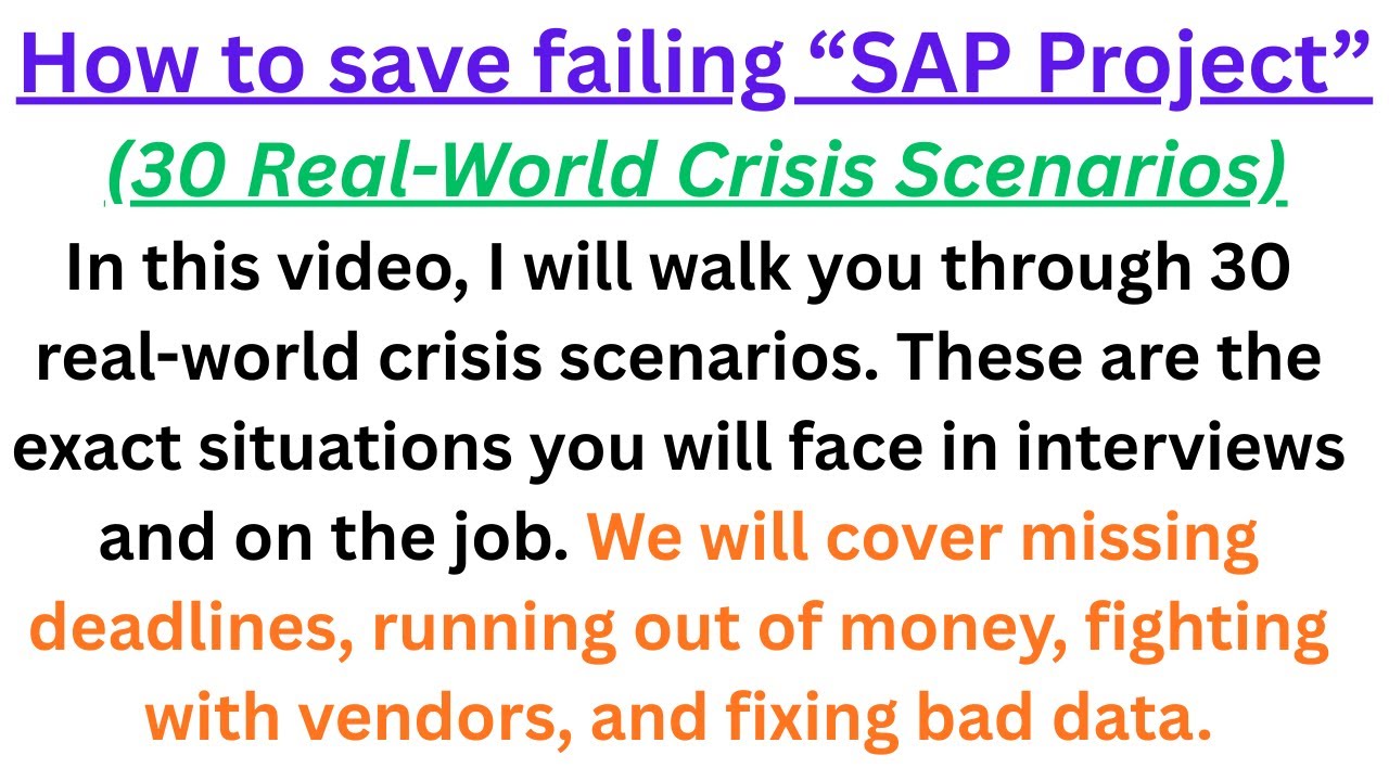SAP Project successful Recovery Frameworks: Interview Scenarios for Experienced Project Managers !!