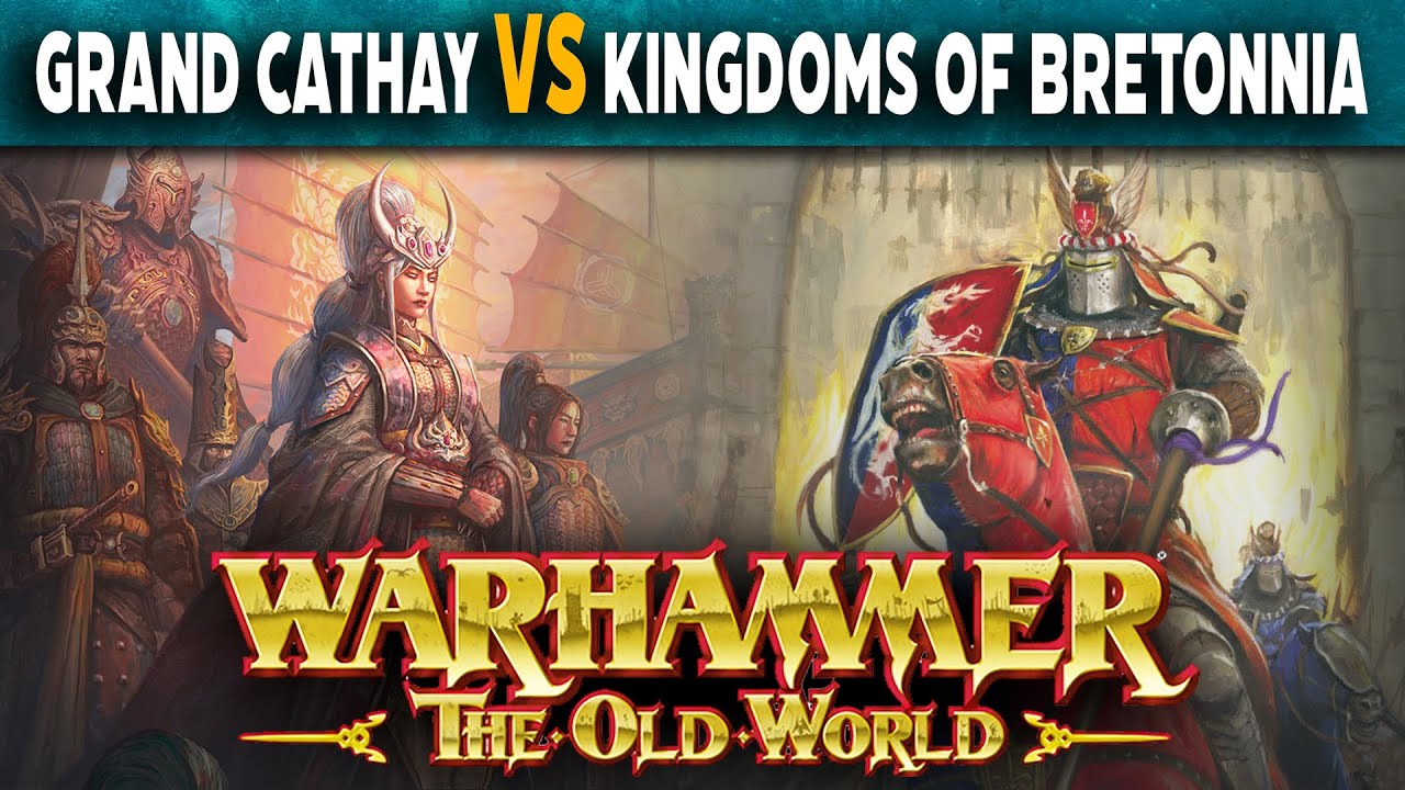 Grand Cathay vs Kingdom of Bretonnia  - Warhammer The Old World Battle Report