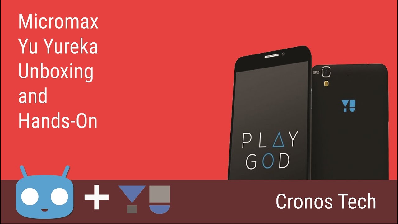 Micromax Yu Yureka Unboxing and Hands On
