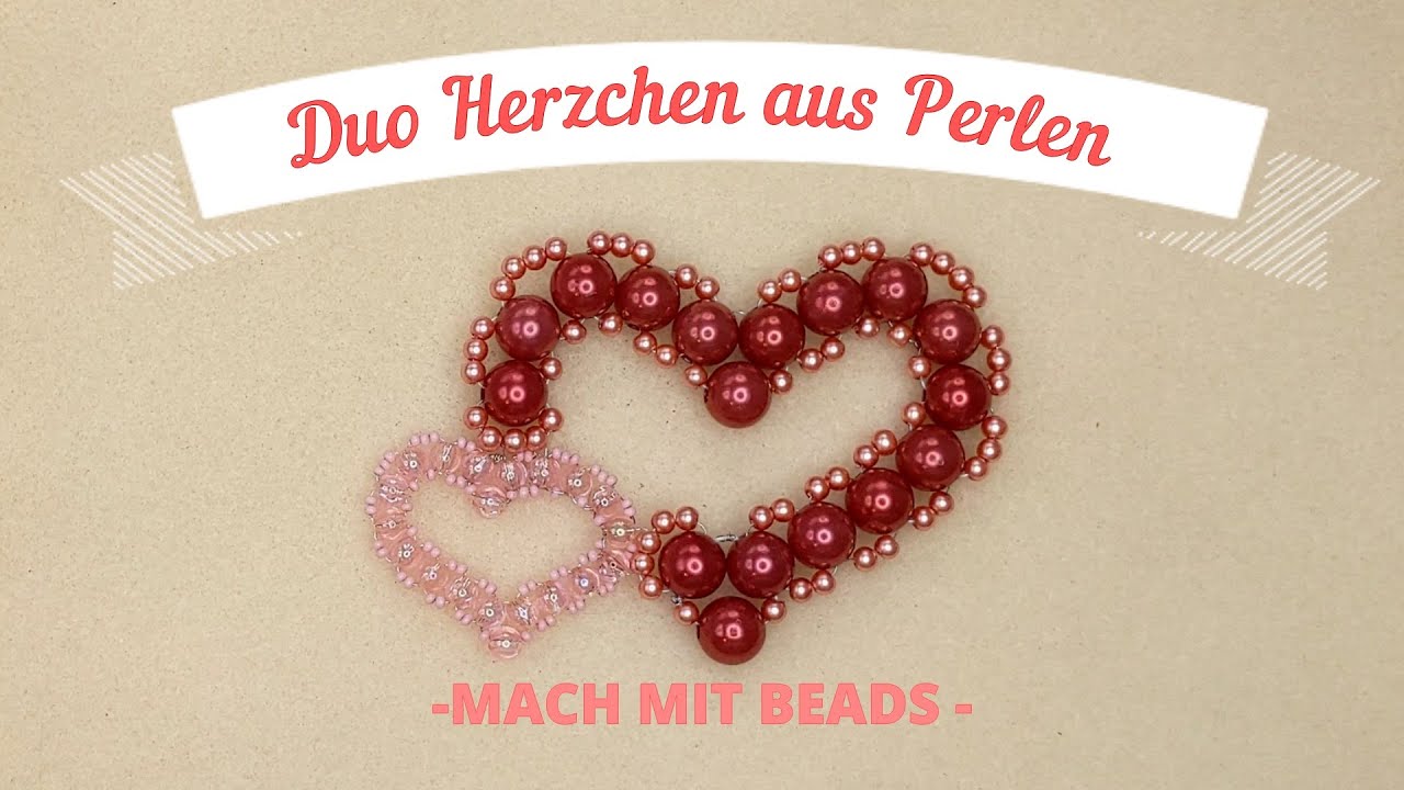 ❤️ 💕Duo Herzchen aus Perlen – DIY Anleitung für romantische Deko & Schmuck Beads Tutorial Rotes Herz