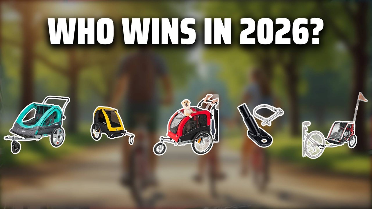 The Top 5 Best Kid Bike Trailer in 2026 - Must Watch Before Buying!