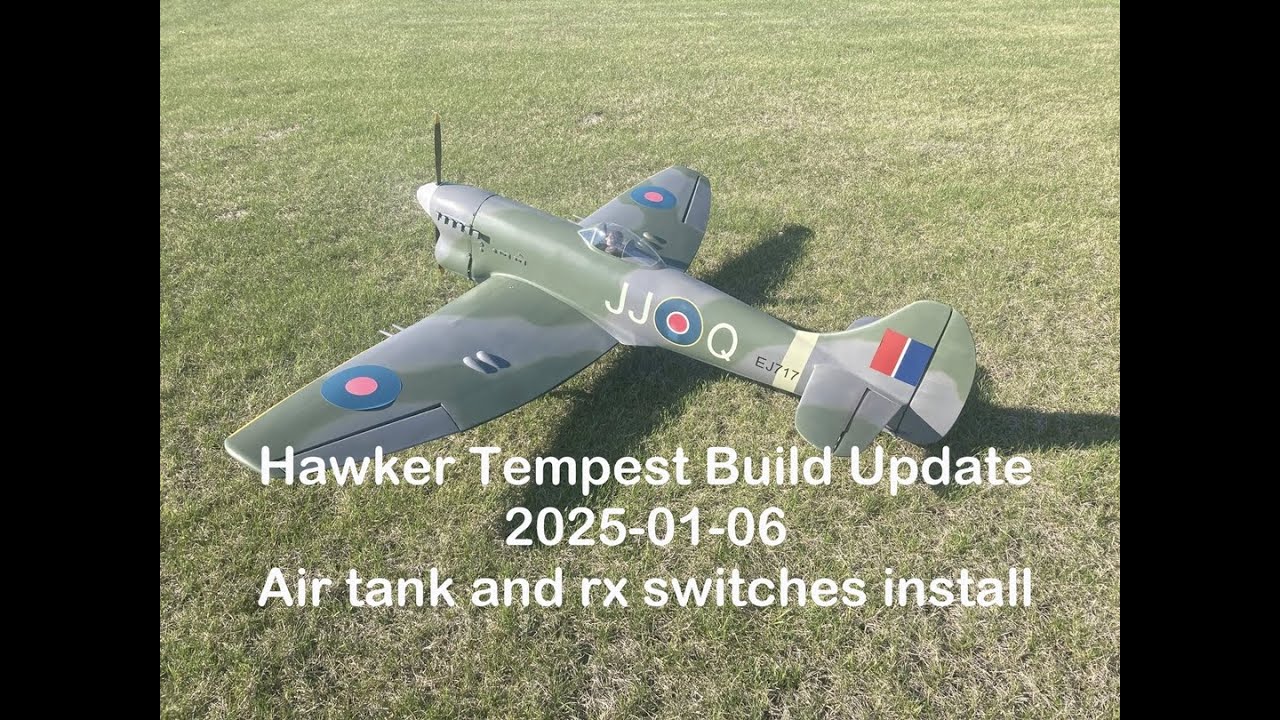 Hawker Tempest rc build update for 2025-01-06