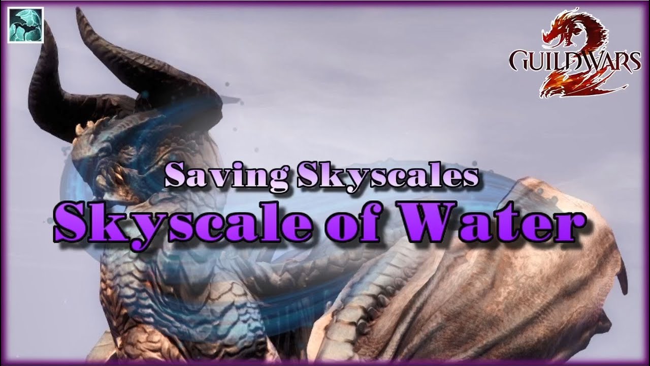 Guild Wars 2 | Skyscale Collections | Saving Skyscales - Skyscale of Water