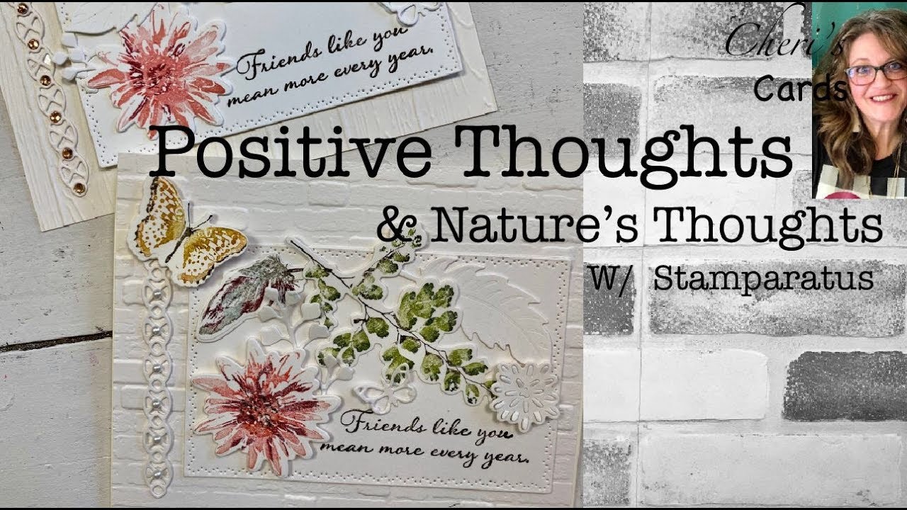 How to Use Stamparatus with Positive Thoughts and Nature's Thoughts Dies - Stampin' Up!