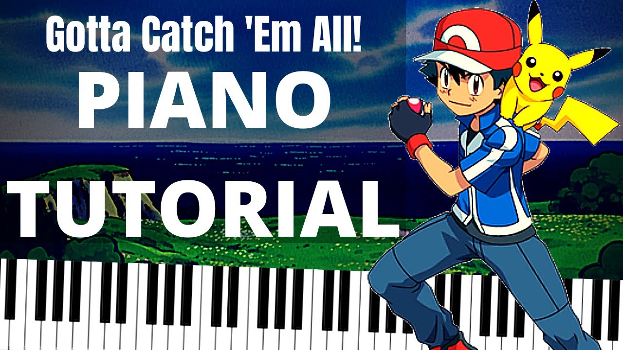 Pokemon Theme Song Piano Tutorial | Gotta Catch Em All Pokémon piano cover sheet music