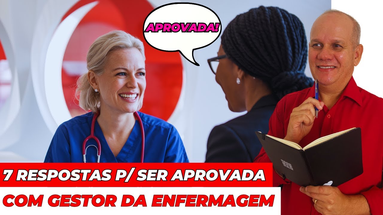 Entrevista c/ GESTOR da ENFERMAGEM: 7 Dicas INFAL&Iacute;VEIS p/ APROVA&Ccedil;&Atilde;O!