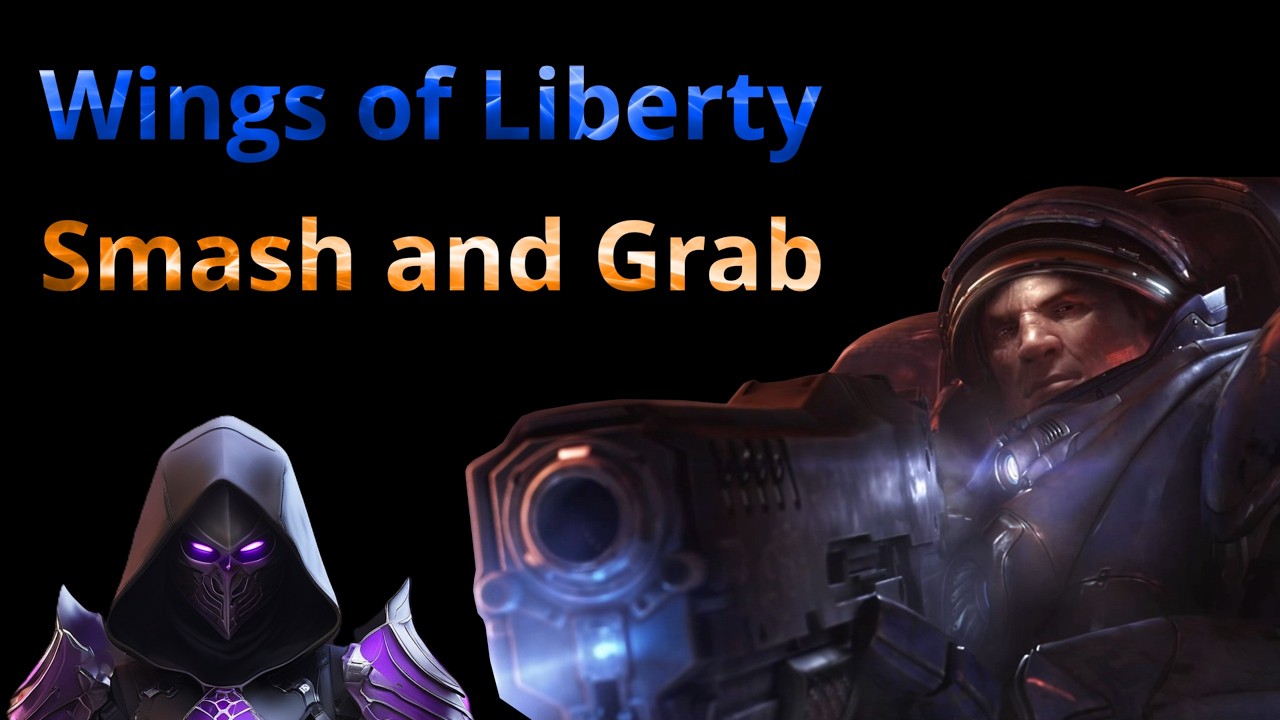 Jsem hotovej Bořek stavitel - Smash and Grab | StarCraft 2 Wings of Liberty