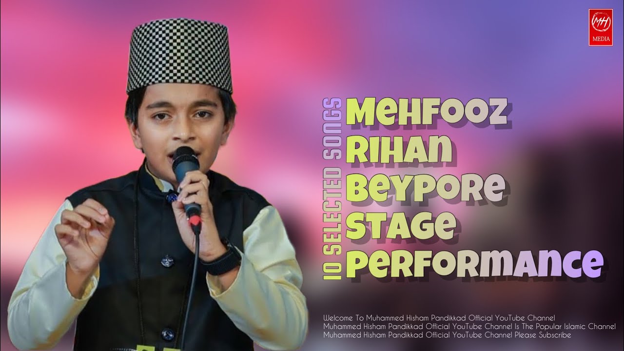 MEHFOOZ RIHAN BEYPORE STAGE PERFORMANCE | 10 SELECTED SONGS #muhammedhishampandikkad #mehfoozrihan