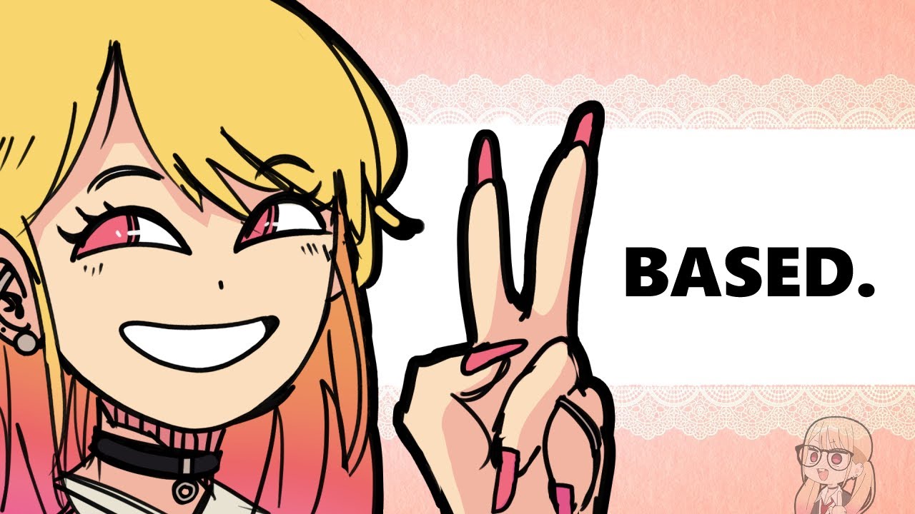 My Dress-Up Darling is Based | Dity Minis BONUS