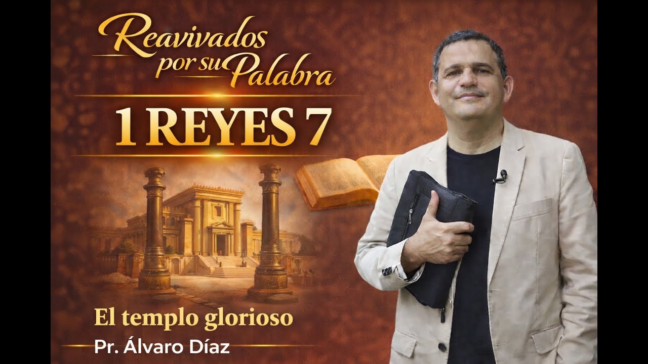 1 Reyes 7 | Reavivados por su Palabra | #RPSP