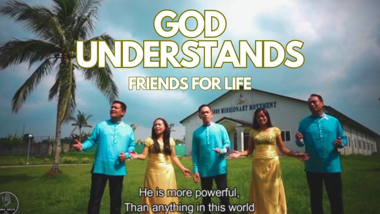 GOD UNDERSTANDS (Group Version) by Friends for Life #Godunderstands #gospel #religious #foryou #fyp