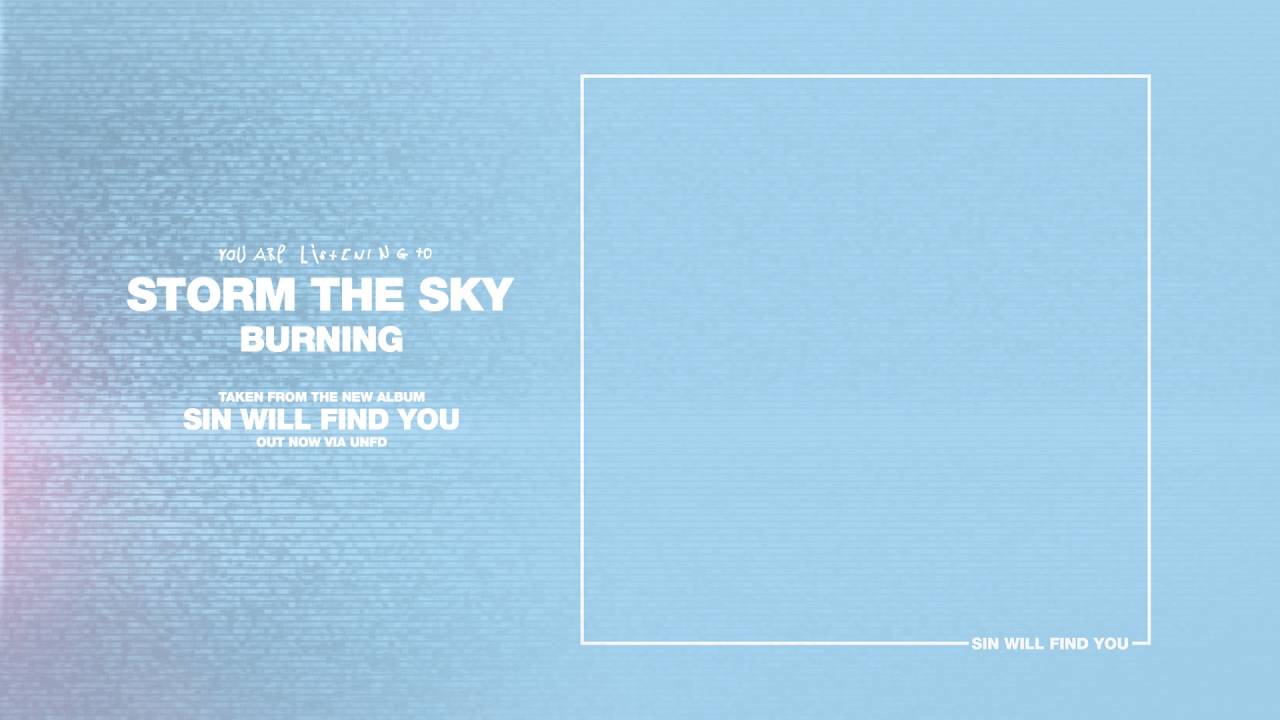 Storm The Sky - Burning