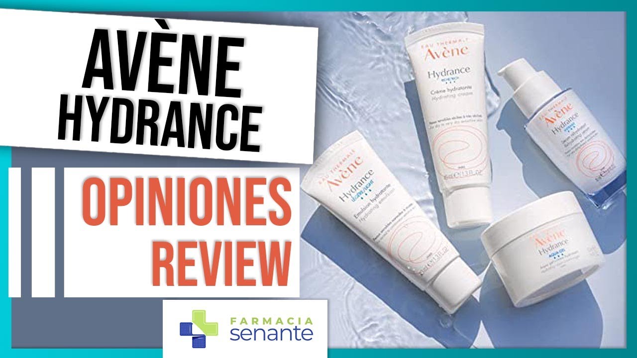 AVENE HYDRANCE Opiniones 💦 Avene Hydrance Productos 💖 FARMACIA SENANTE