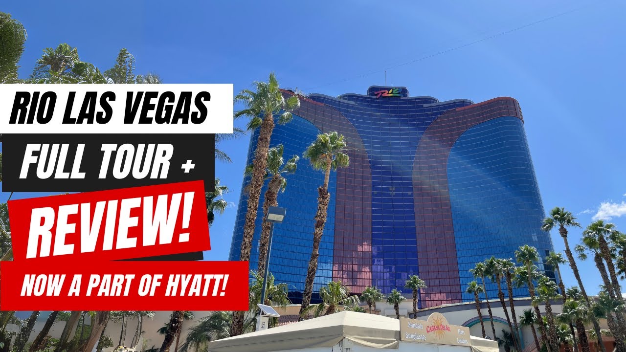 Rio Las Vegas Full Tour & Review 2025 | Hyatt's Big Splash in Vegas