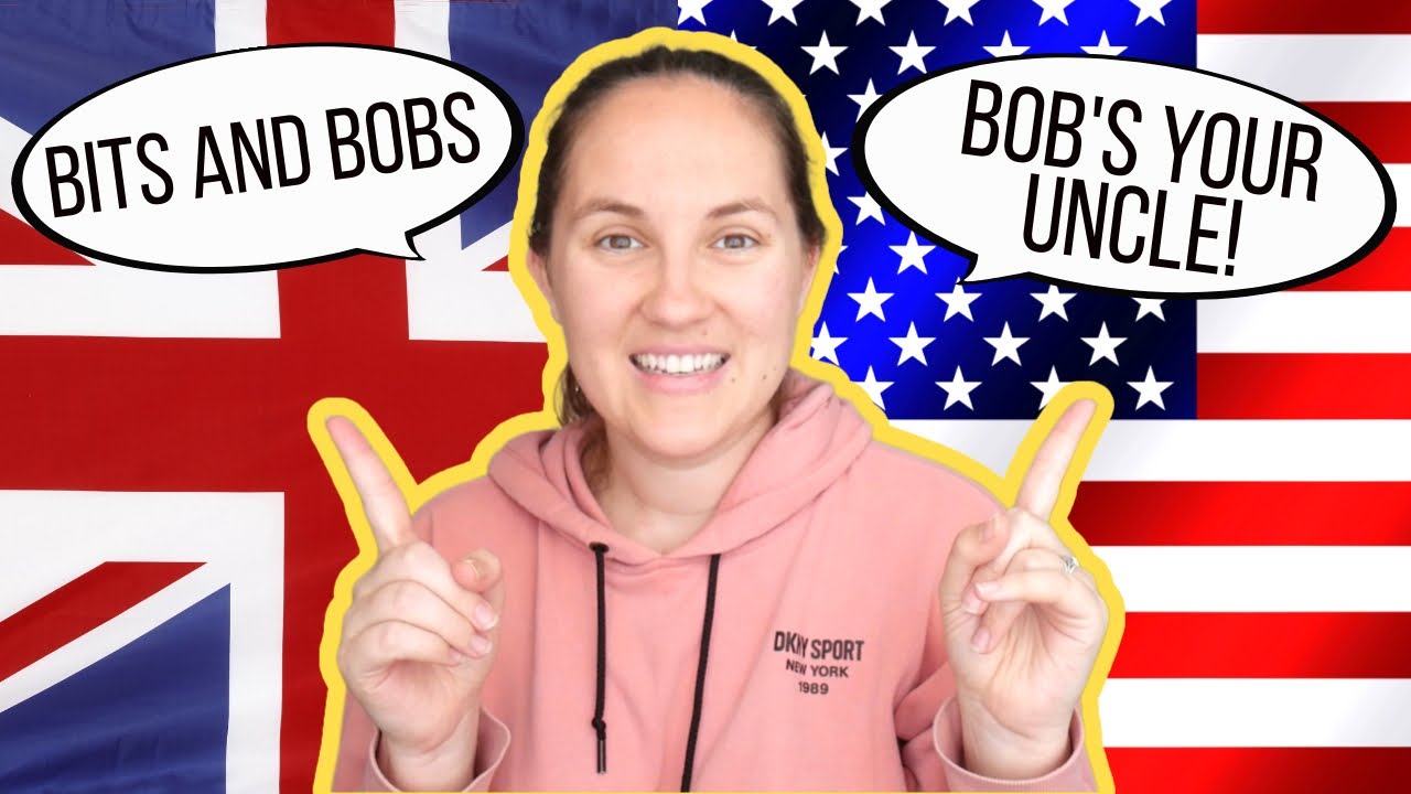 9 British Phrases I Had NEVER Heard before Moving to the UK