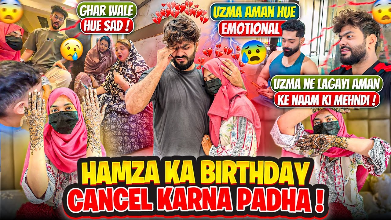 Hamza Ka Birthday Cancel Karna Padha😭Uzma Ko Lagi Aman Ke Naam Ki Mehndi🥹Aman’s Family
