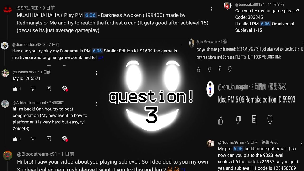 Today I would like to ask you a question that came in the comments. [Pm 6:06 Build mode] [3]