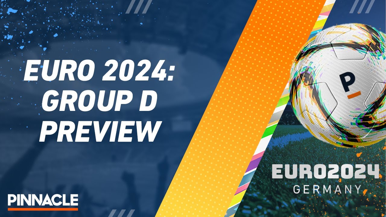 Euro 2024 Group D Betting Preview | France, Netherlands, Austria, Poland