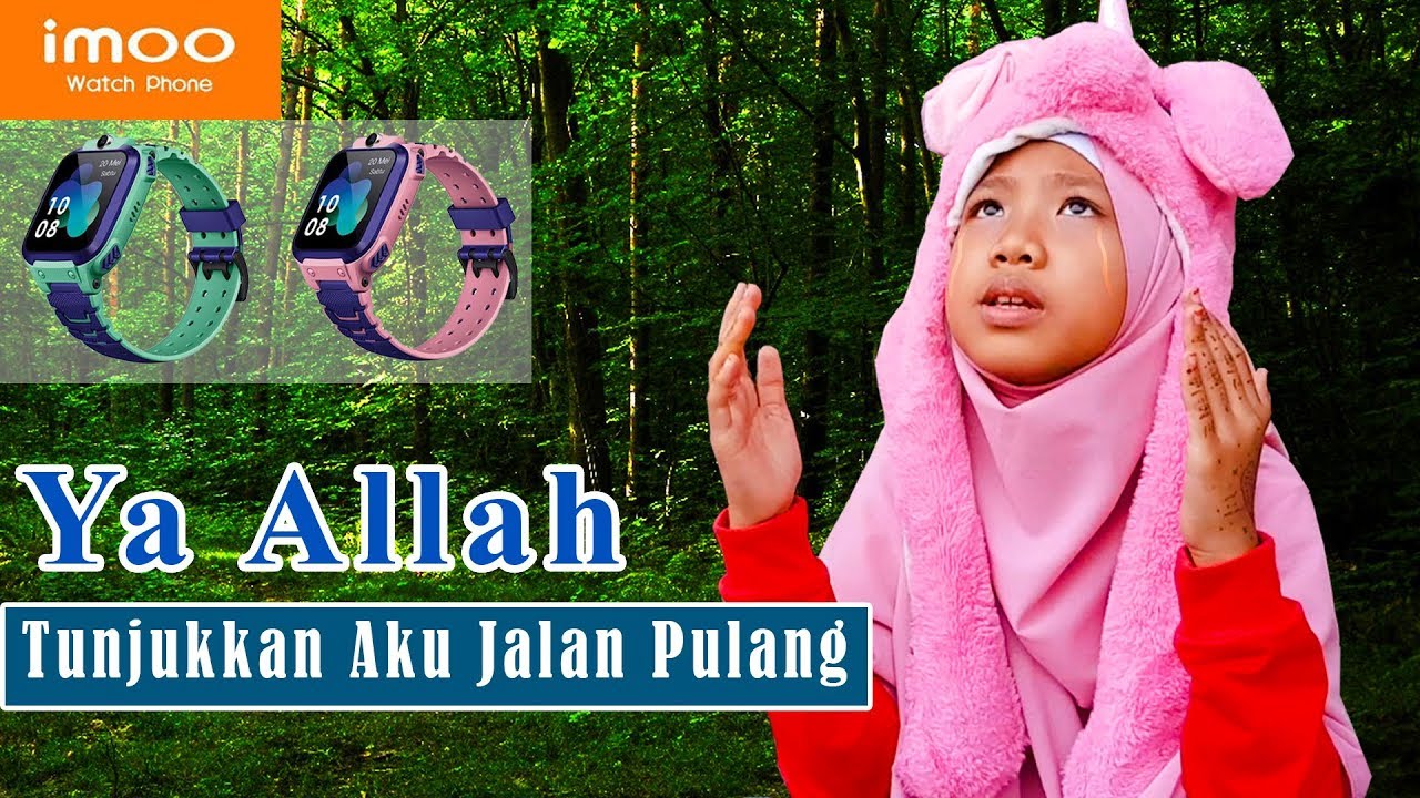 Dinda Tersesat Di Hutan Drama Jam Imoo Z5 | Eps 1