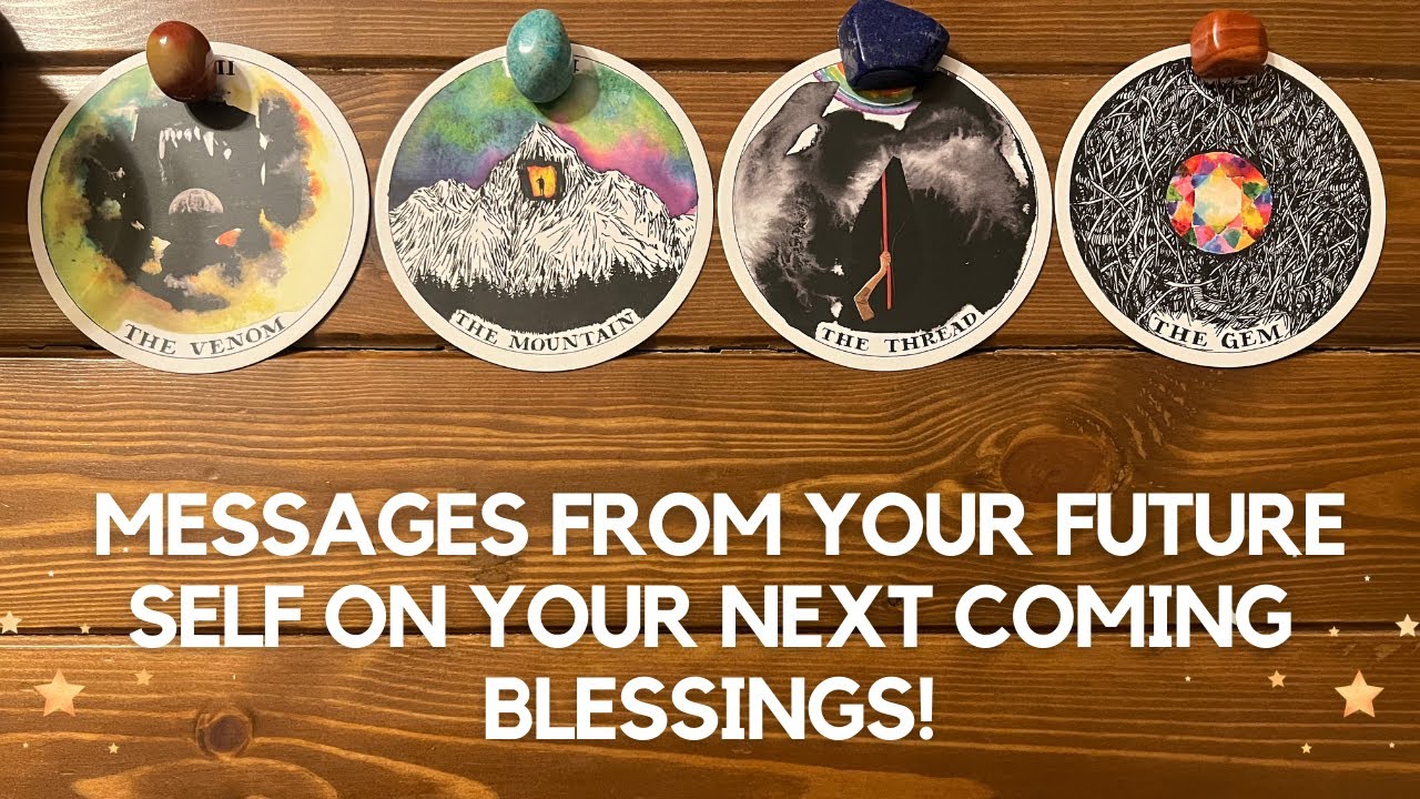 Messages from your future self on your next coming blessings! ✨😍🙈 ✨