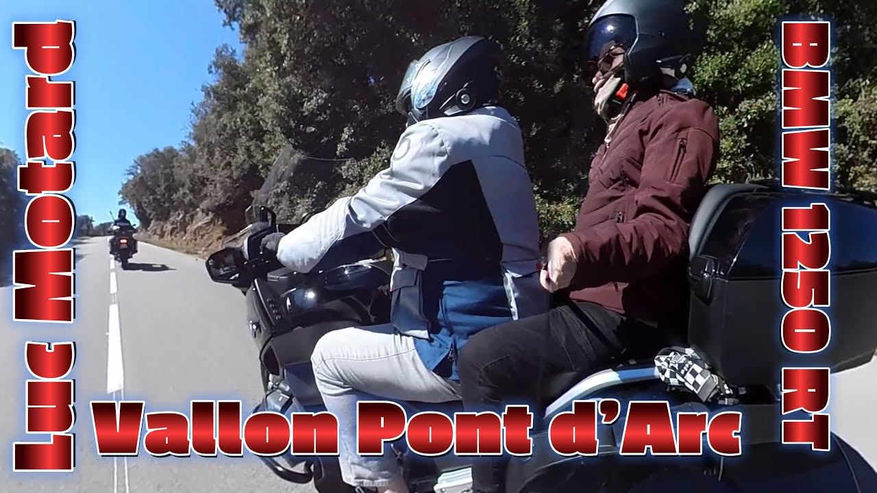 Vallon Pont d'Arc. Luc Motard. BMW 1250 RT