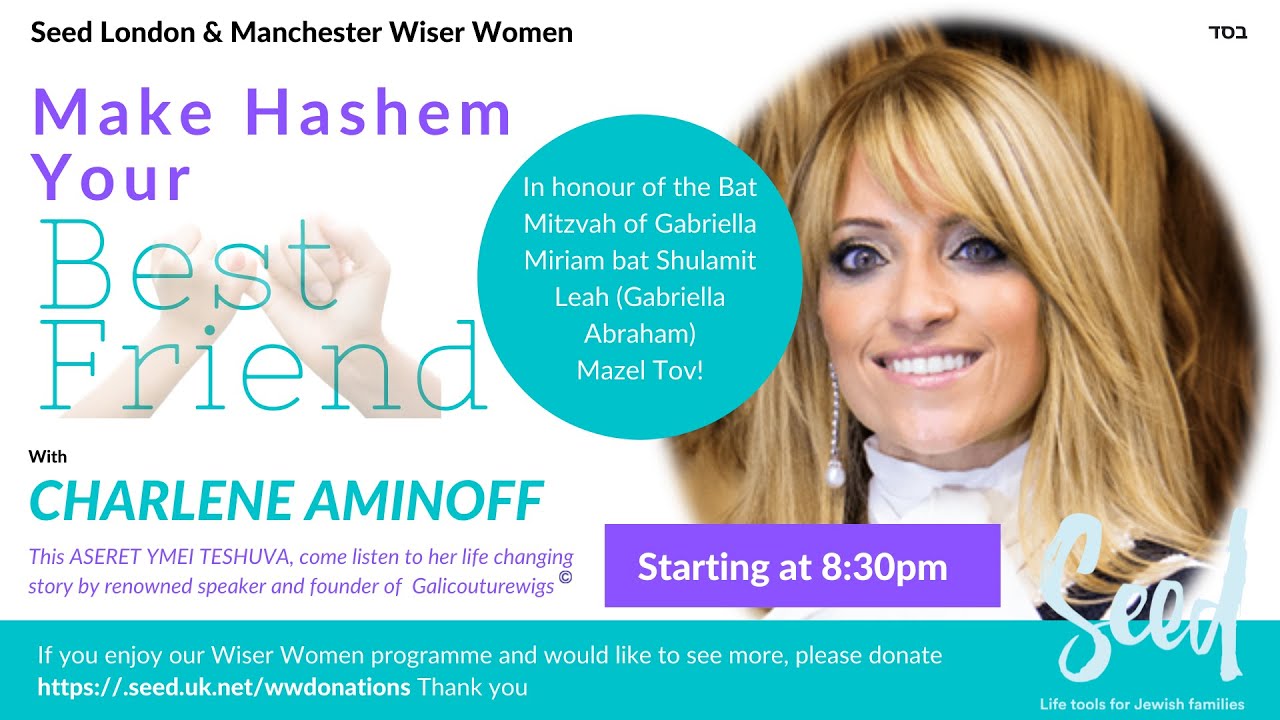 'Make Hashem Your Best Friend' with Charlene Aminoff