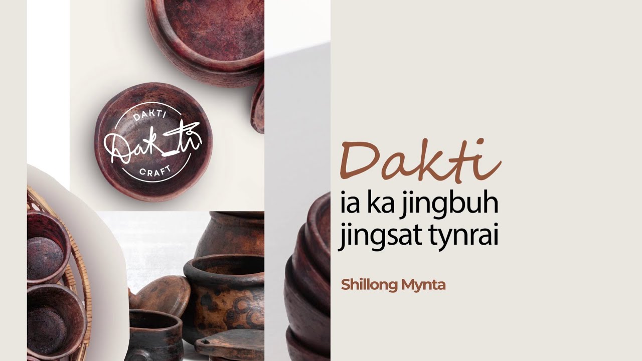 Dakti Ia Ki Jingbuh Jingsat Tynrai || Shillong Mynta