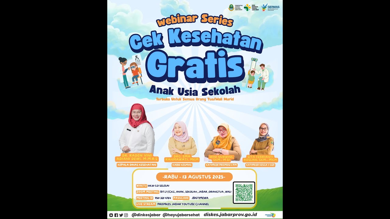 WEBINAR SOSIALISASI CEK KESEHATAN GRATIS BAGI ANAK SEKOLAH (ORANG TUA/WALI MURID)