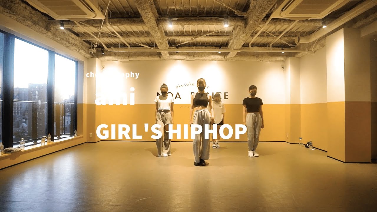 ami - GIRL'S HIPHOP Dance class/ NOA DANCE ACADEMY