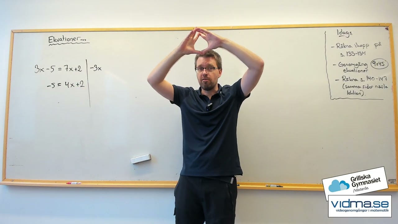 Matematik 1. LÖSA EKVATIONER (Teckenfel i sista uppgiften).
