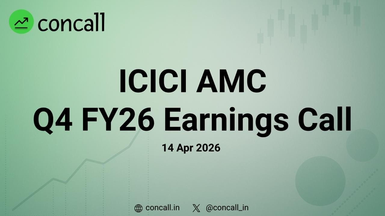 ICICI AMC Q4 FY26 Earnings Conference Call | Concall.in
