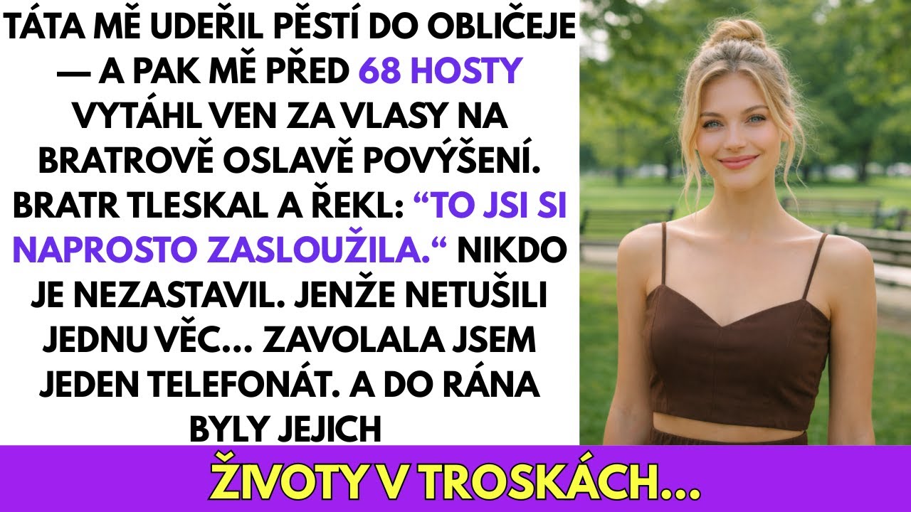 Táta Mi Dal PĚSTÍ A Vytáhl Mě Ven Za Vlasy — Po Jednom Telefonátu Se Jim Ale Celý Život Sesypal…