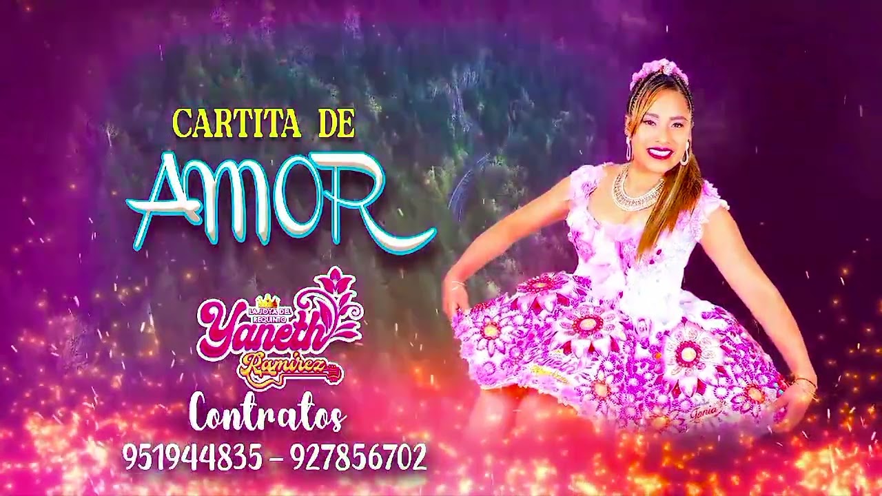 YANETH RAMIREZ ►CARTITA DE AMOR