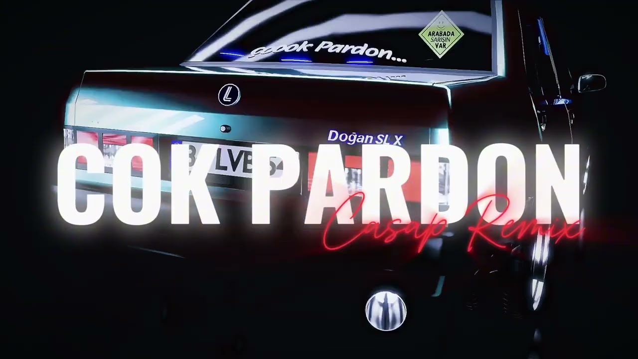 LVBEL C5 - AŞKIM &Ccedil;OK PARDON (CASAP REMIX)